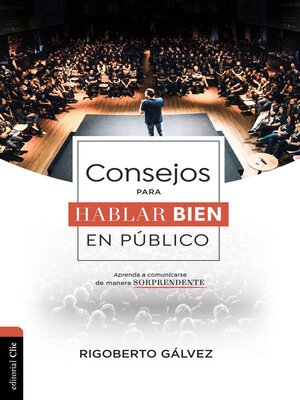 cover image of Consejos para hablar bien en público